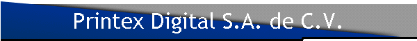 Printex Digital S.A. de C.V.